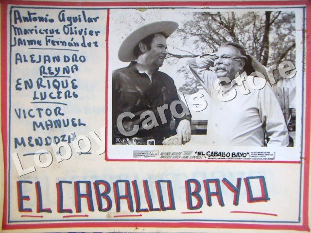 ANTONIO AGUILAR/EL CABALLO BAYO
